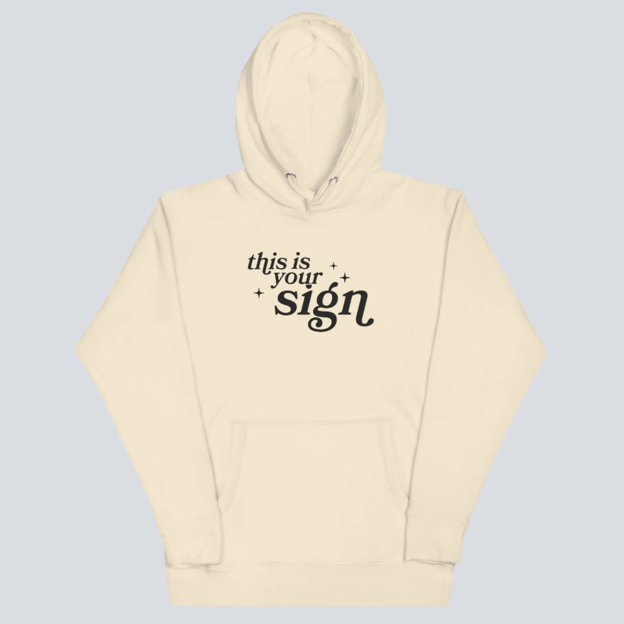 This Is Your Sign Hoodie bone
