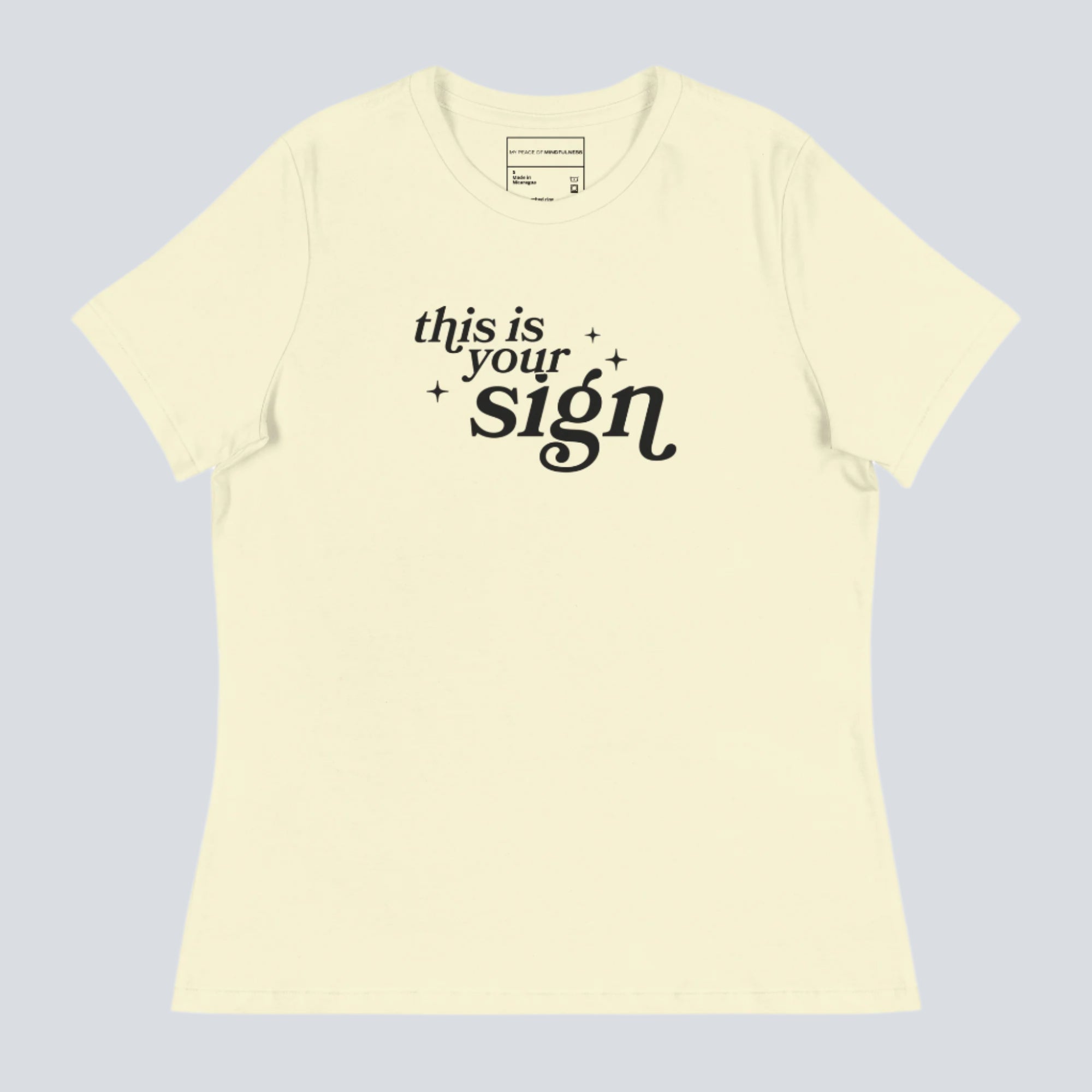 This Is Your Sign Women's T-Shirt citron