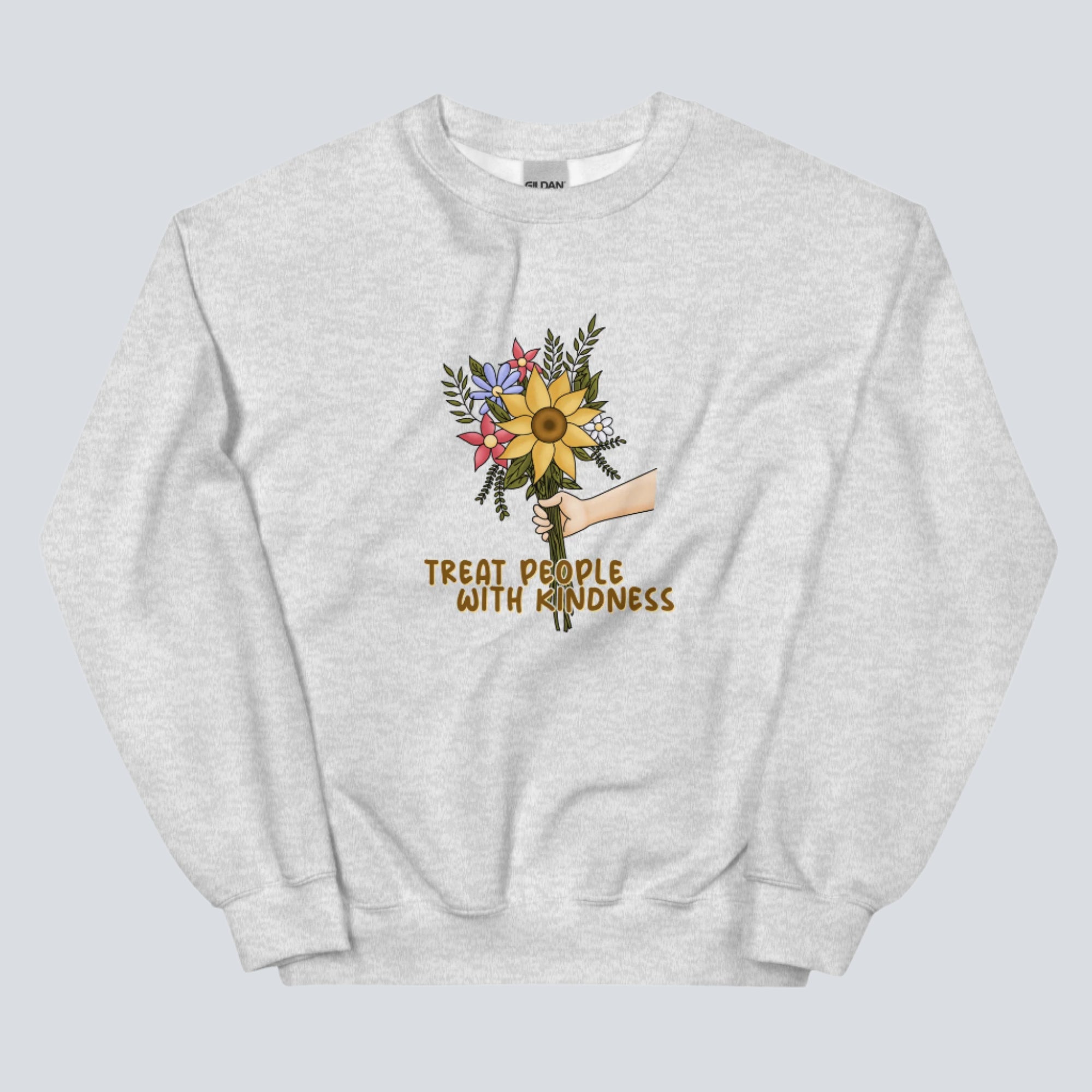 Treat People With Kindness (Flowers) Sweatshirt ash