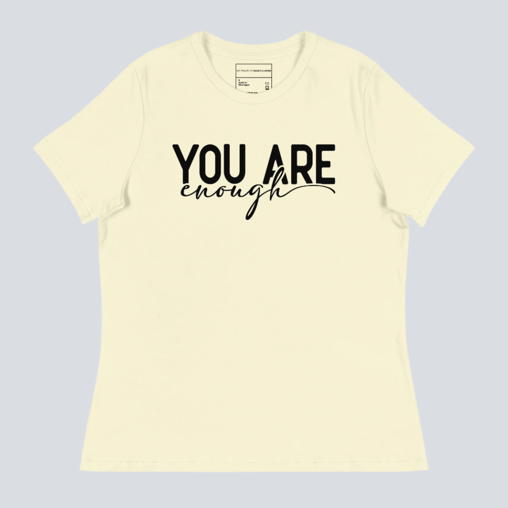 You Are Enough (Dear Person Behind Me) Women's T-Shirt Citron Front