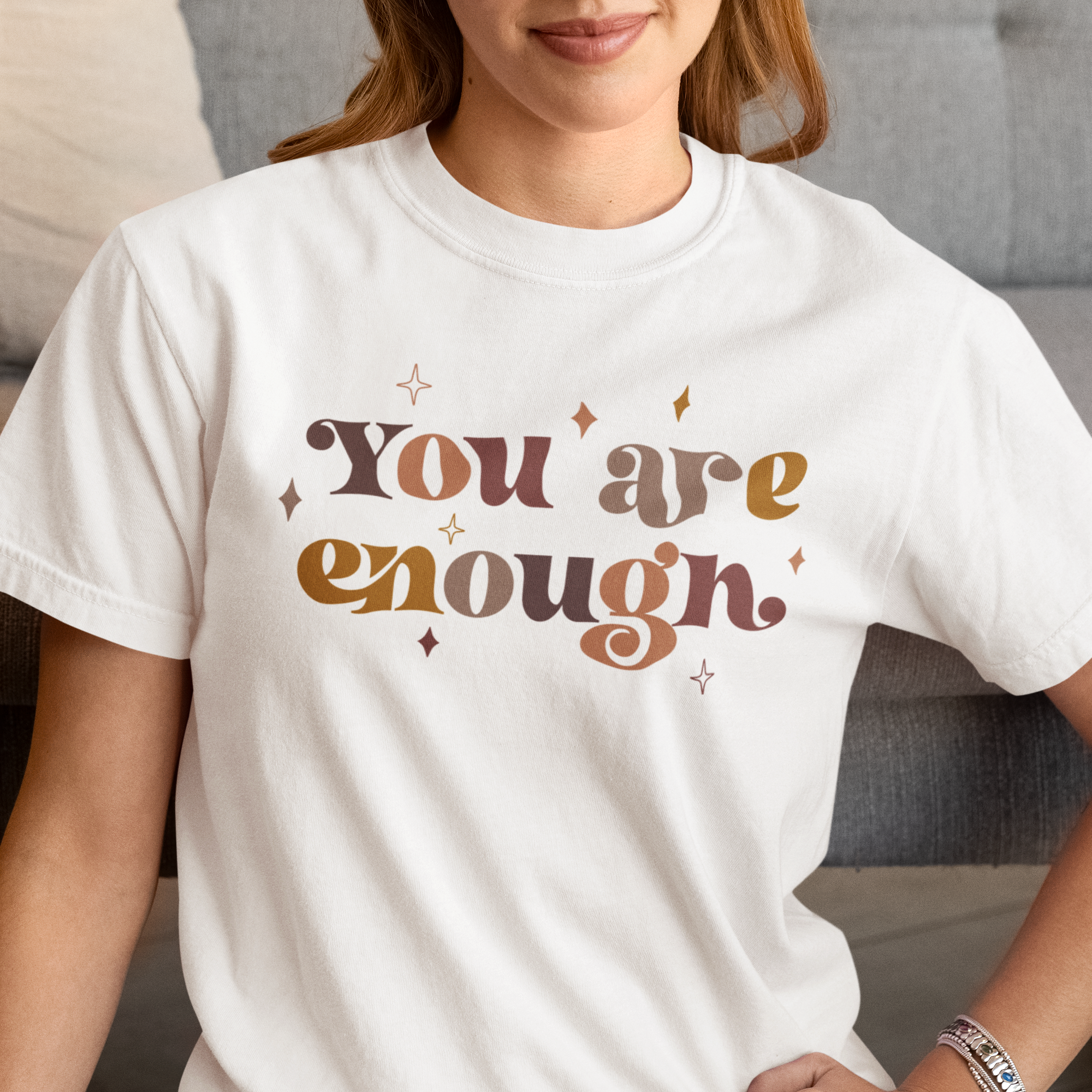 You Are Enough Women's T-Shirt