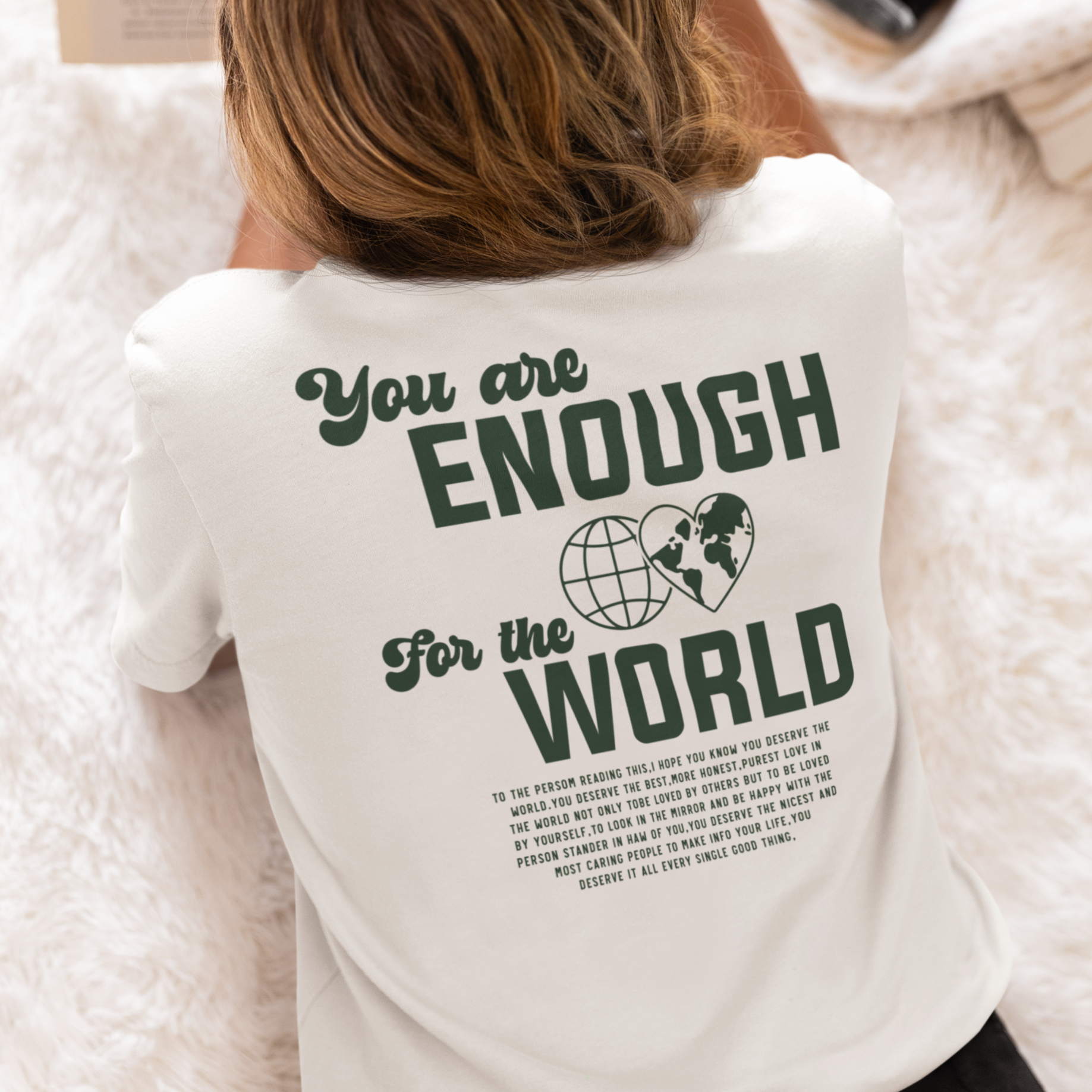 You Are Enough for the World! Women's T-Shirt (Back)