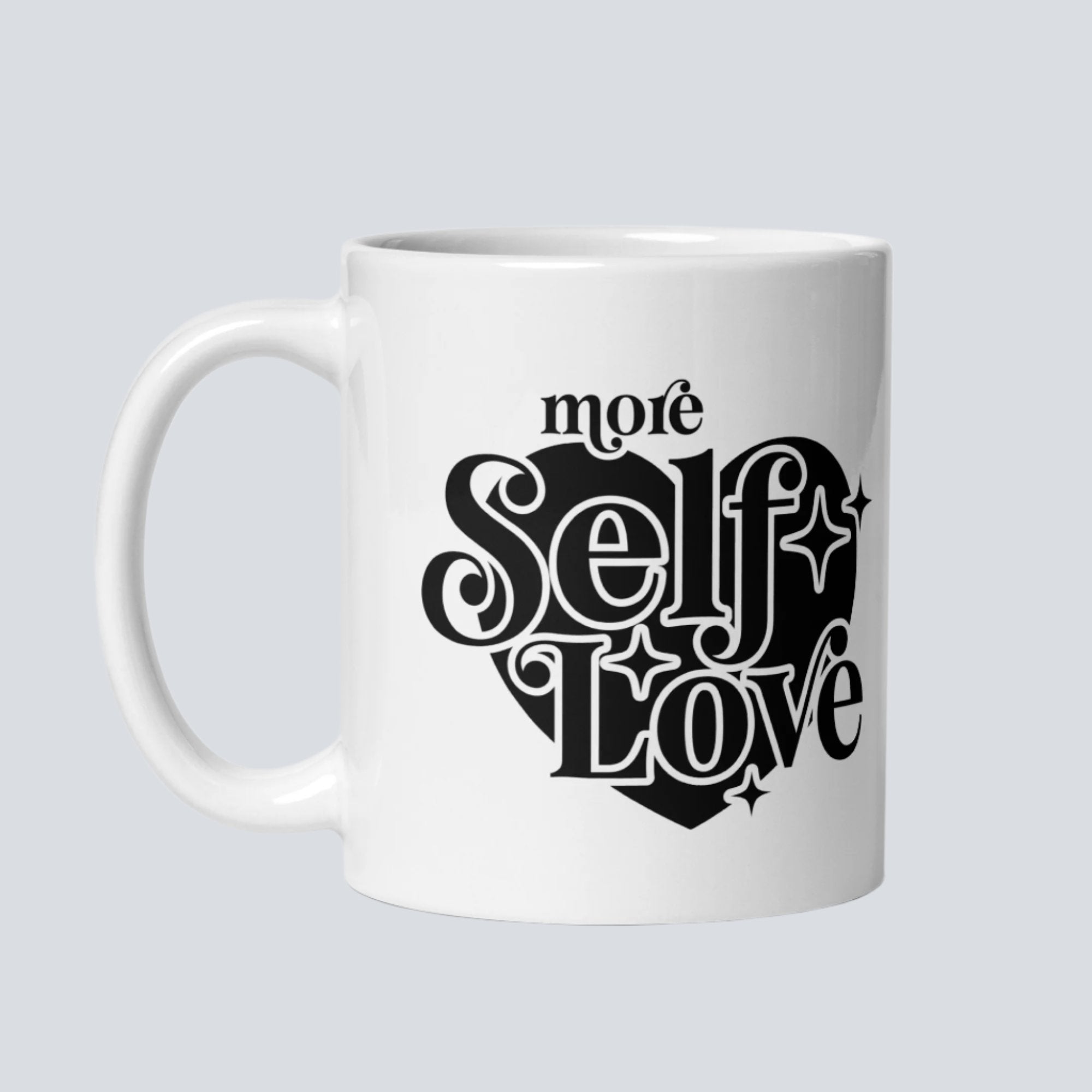 More Self Love Coffee Mug