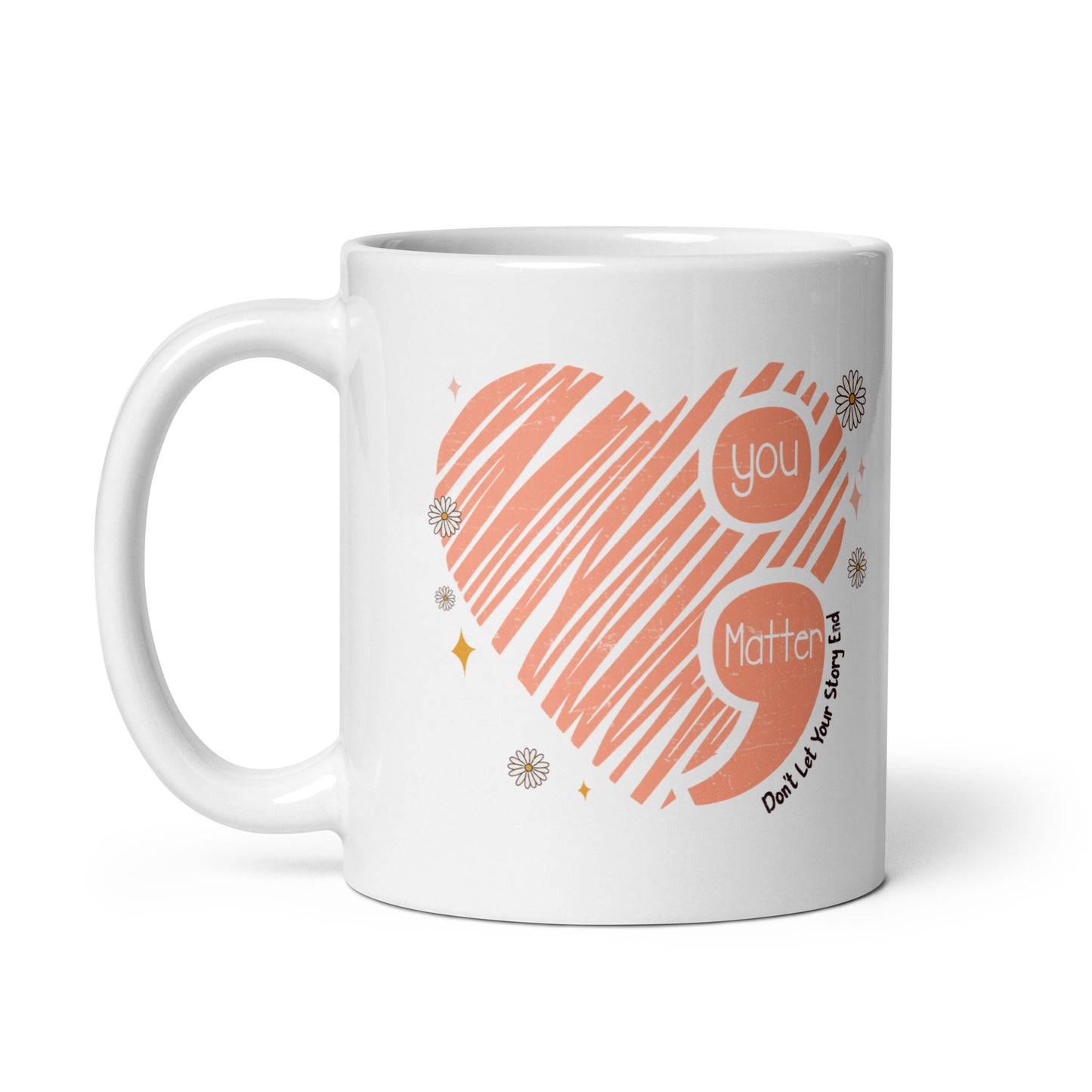 You Matter (Self Love) Coffee Mug